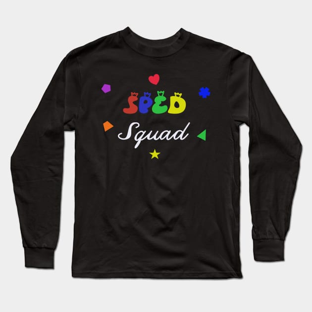 Sped Groovy Squad Back To School Special Education Long Sleeve T-Shirt by beautifulhandmadeart